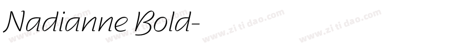 Nadianne Bold字体转换